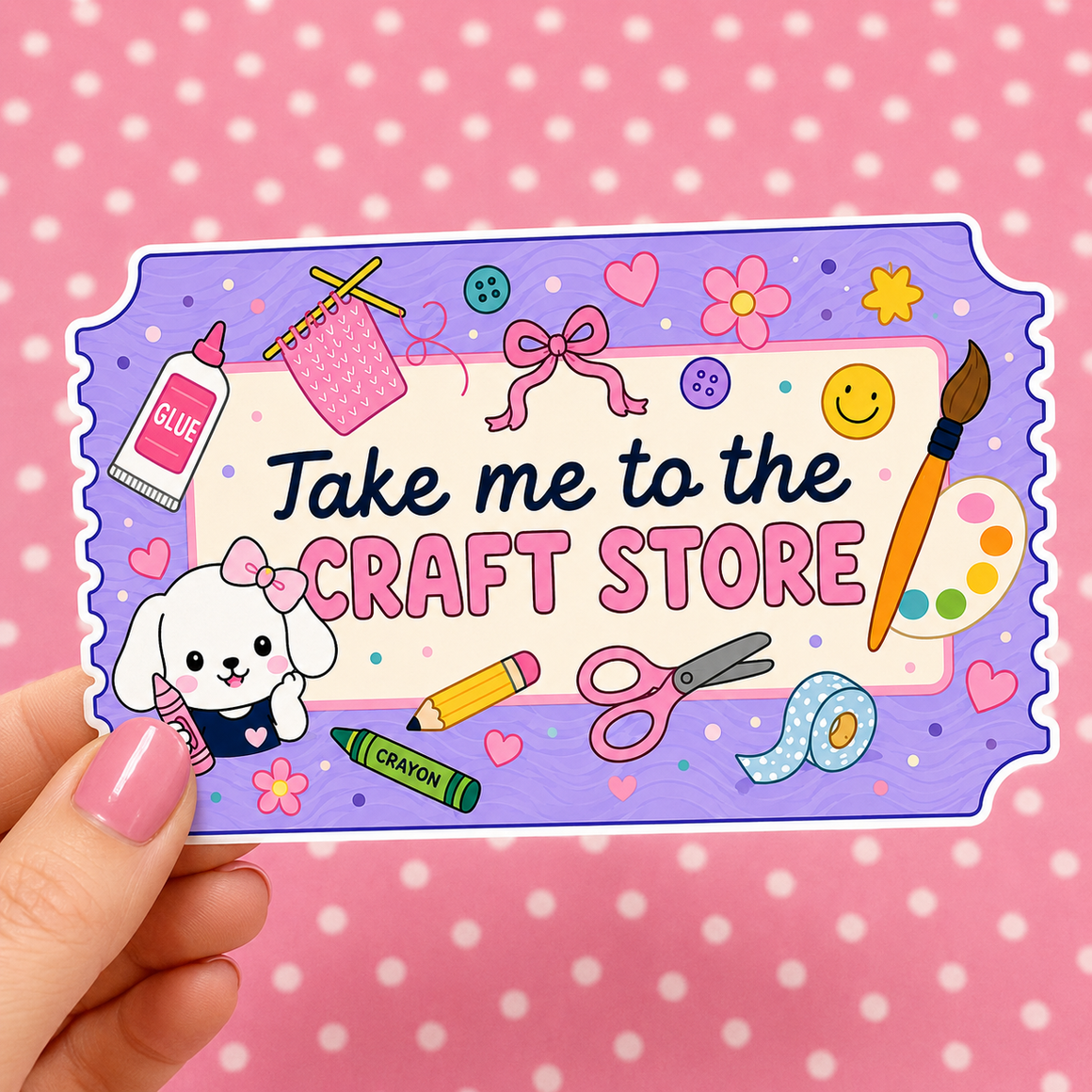 Take Me to the Craft Store — Waterproof Die Cut Decal