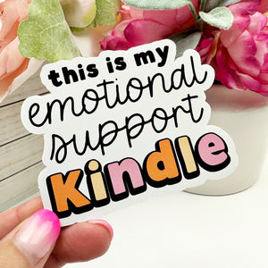 This is My Emotional Support Kindle Vinyl Decal