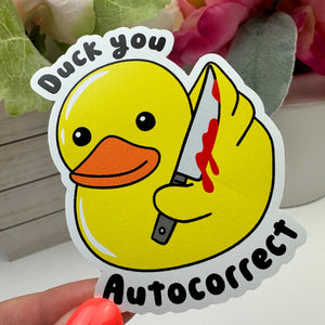 Duck You Auto Correct Vinyl Decal