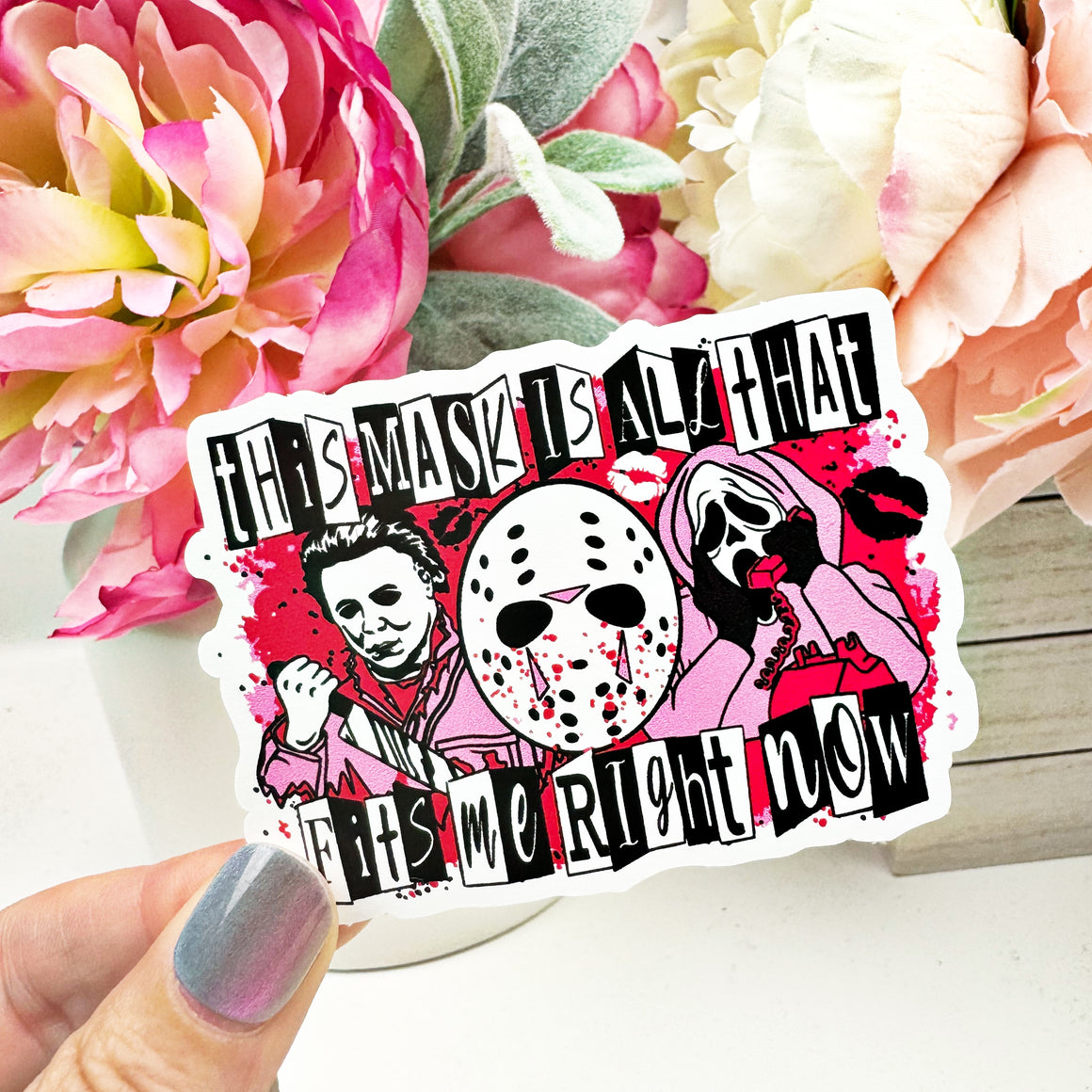 This Mask is all that Fits Me Right Now Vinyl Decal