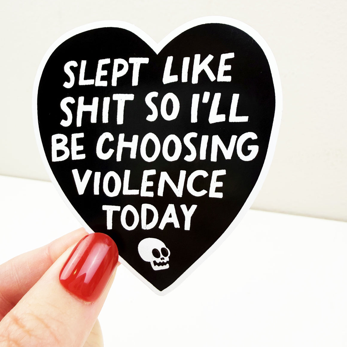 Slept Like Shit Vinyl Decal