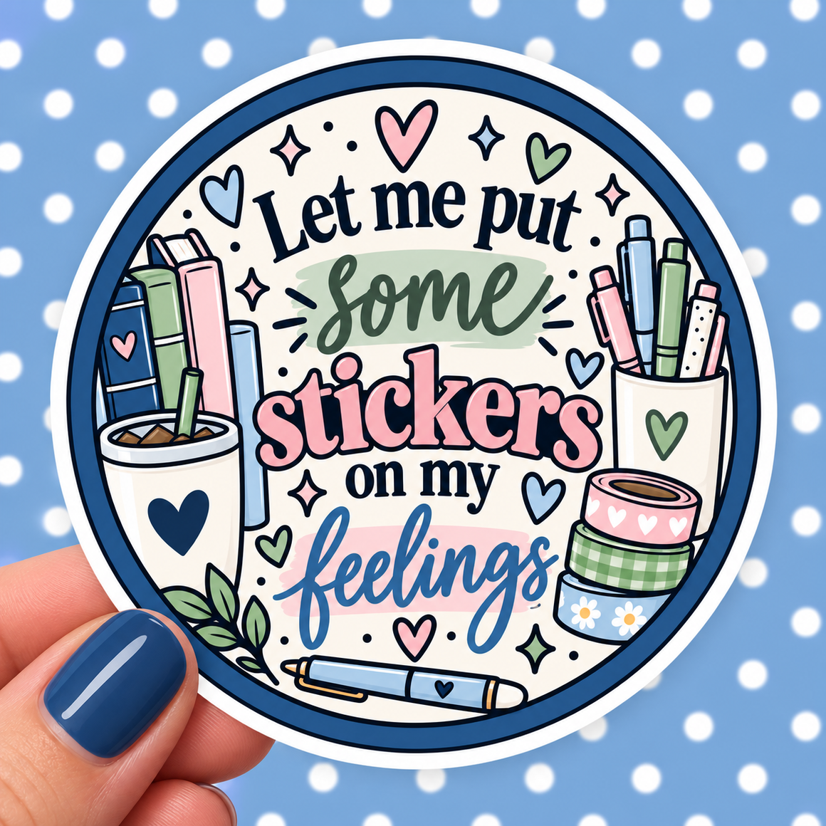 Stickers on My Feelings Vinyl Decal