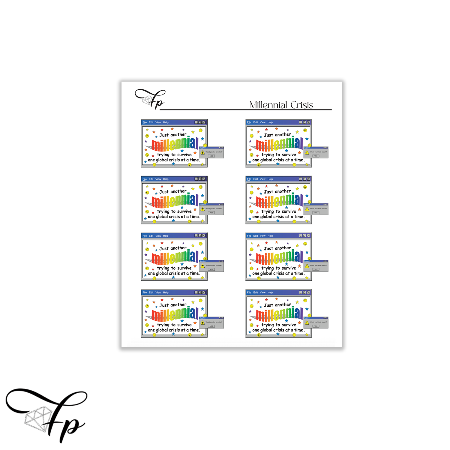 Millennial Crisis Stickers