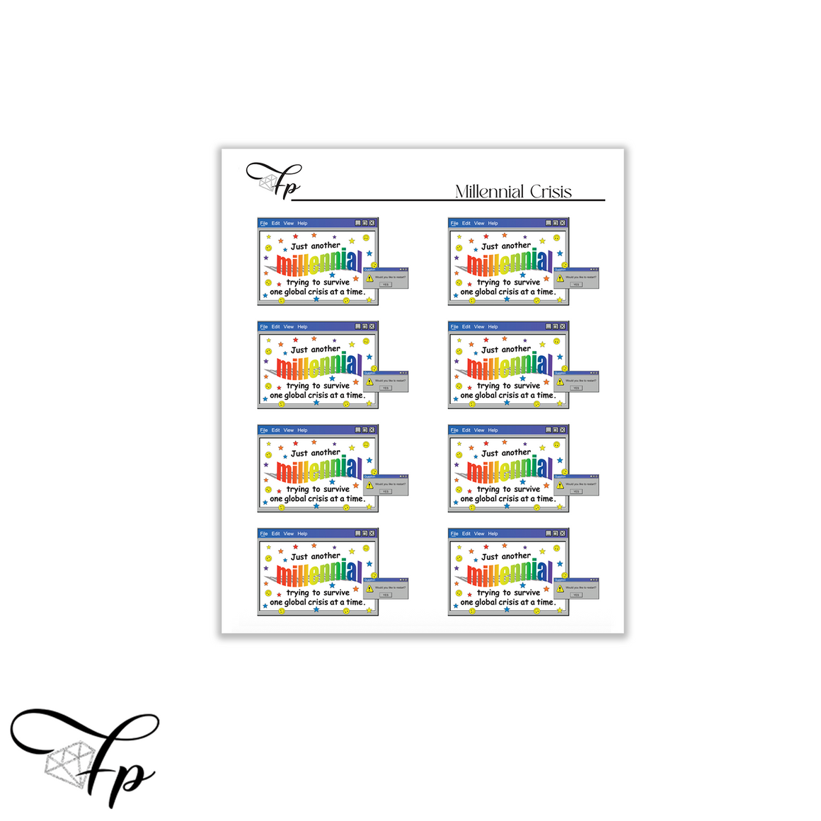 Millennial Crisis Stickers