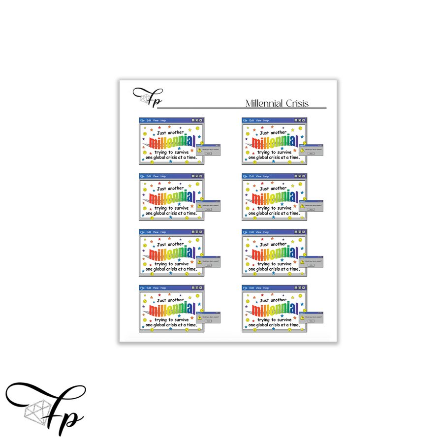 Millennial Crisis Stickers