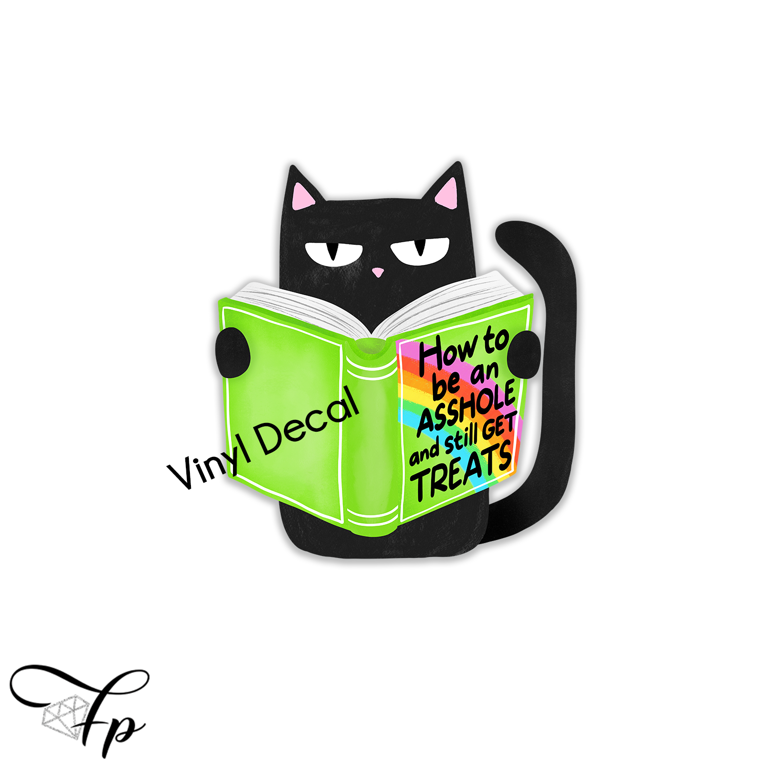 How to Be an Asshole Vinyl Decal