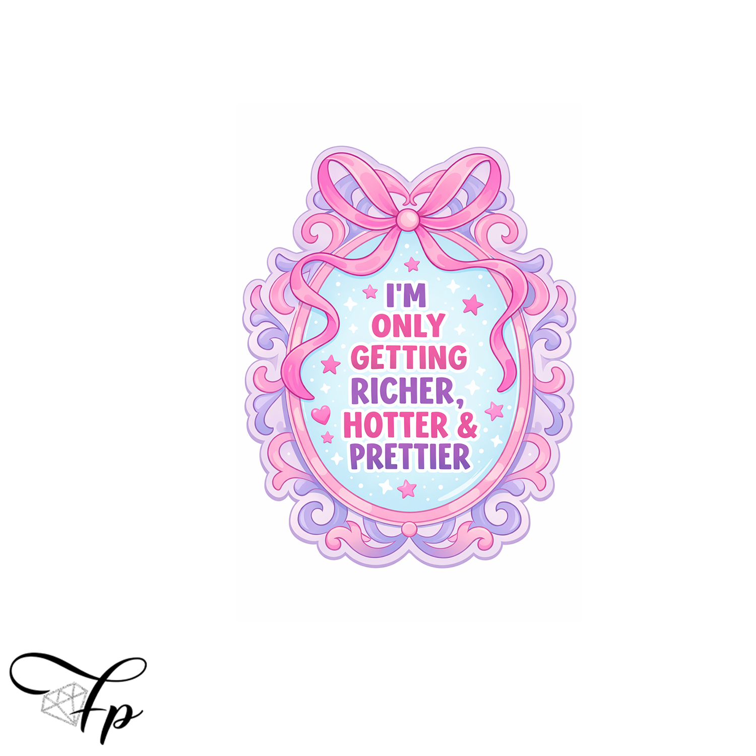 Richer Hotter Prettier Vinyl Decal